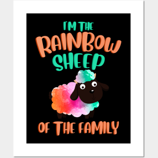 I'm The Rainbow Sheep Of The Family Posters and Art